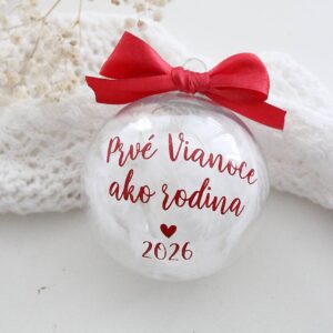 Vianočná guľa - Prvé Vianoce ako rodina